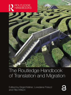 cover image of The Routledge Handbook of Translation and Migration